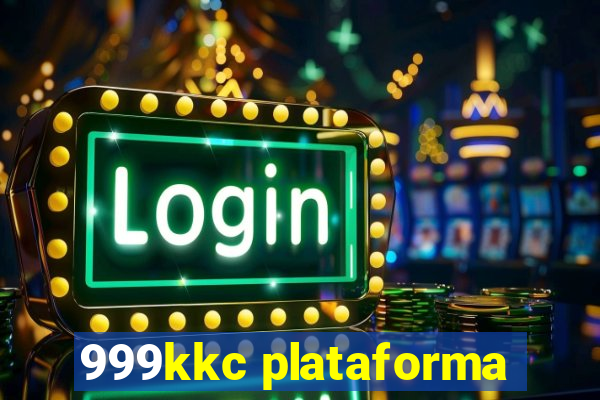 999kkc plataforma